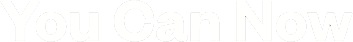 You Can Now